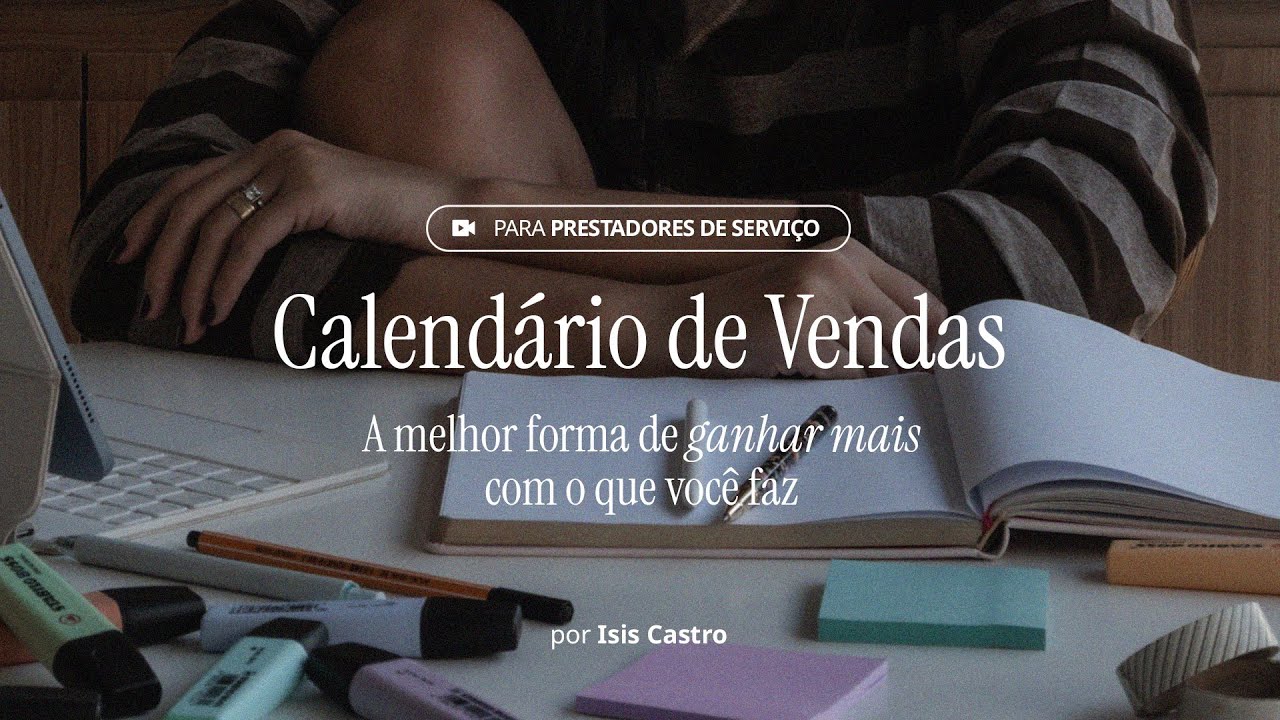 ⭕️ Aul&atilde;o Calend&aacute;rio de Vendas