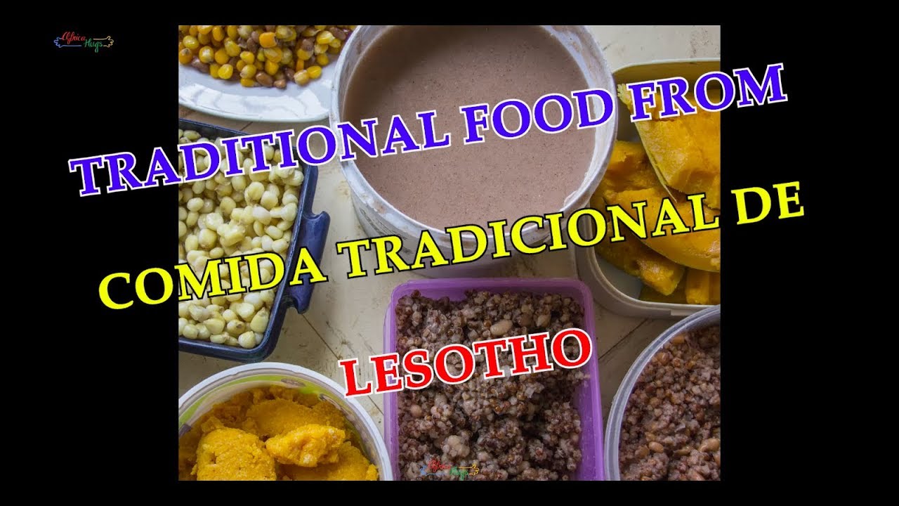LESOTHO TRADITIONAL FOOD