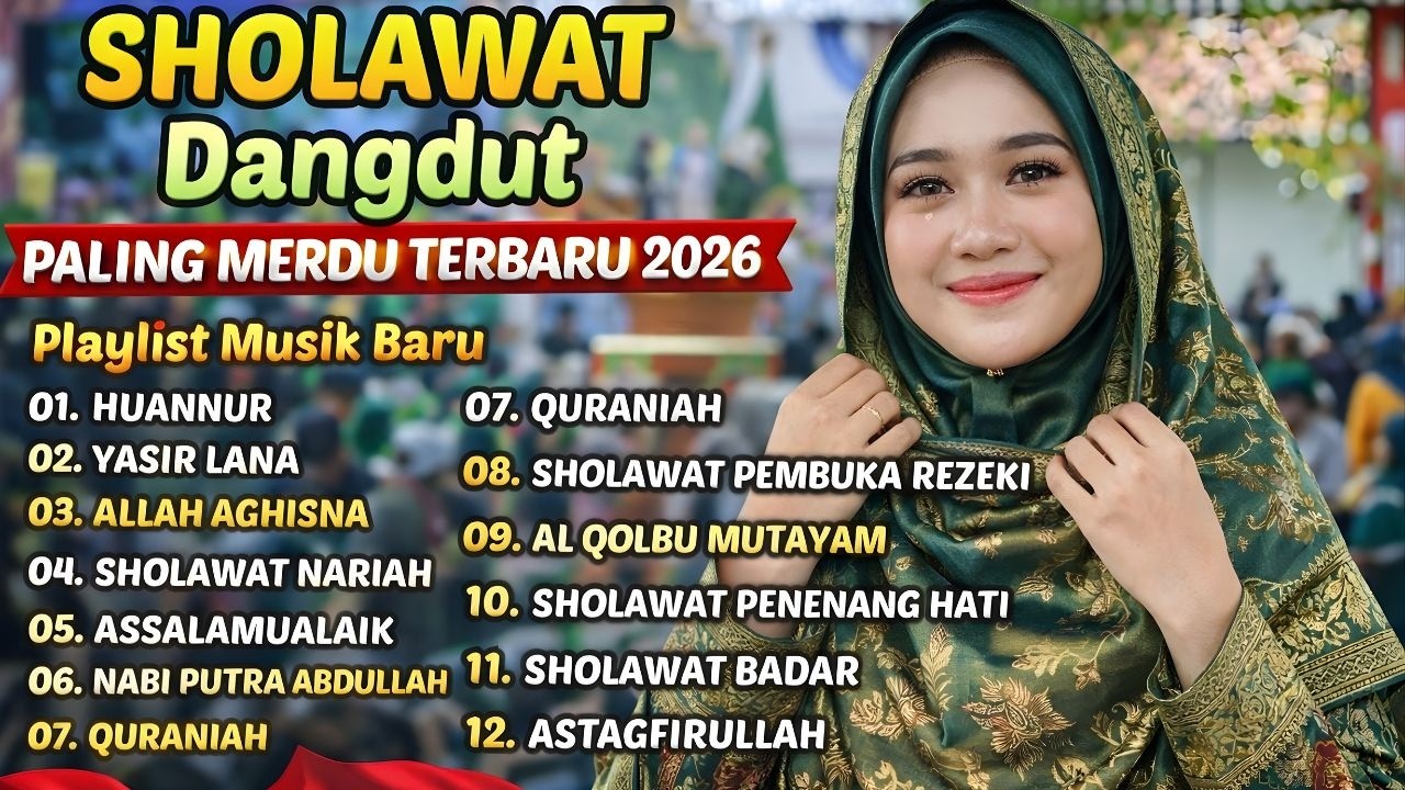 PALING DICARI! Sholawat Ramadhan 2026 Dangdut Religi Full Album Terbaru