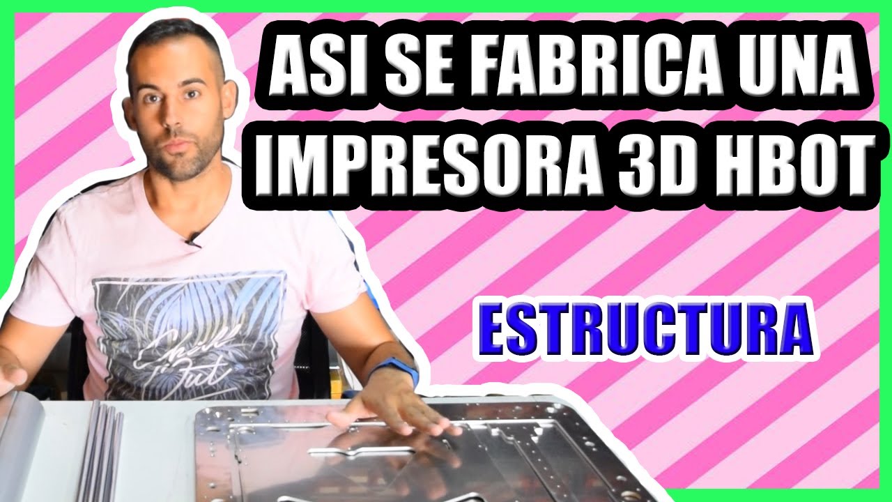 1️⃣ Como fabricar una impresora 3D Hbot XL Profesional DIY Paso a paso ➡️ Estructura