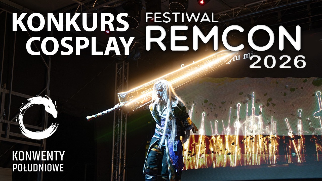 Remcon 2026 - Konkurs Cosplay | Konwenty Południowe