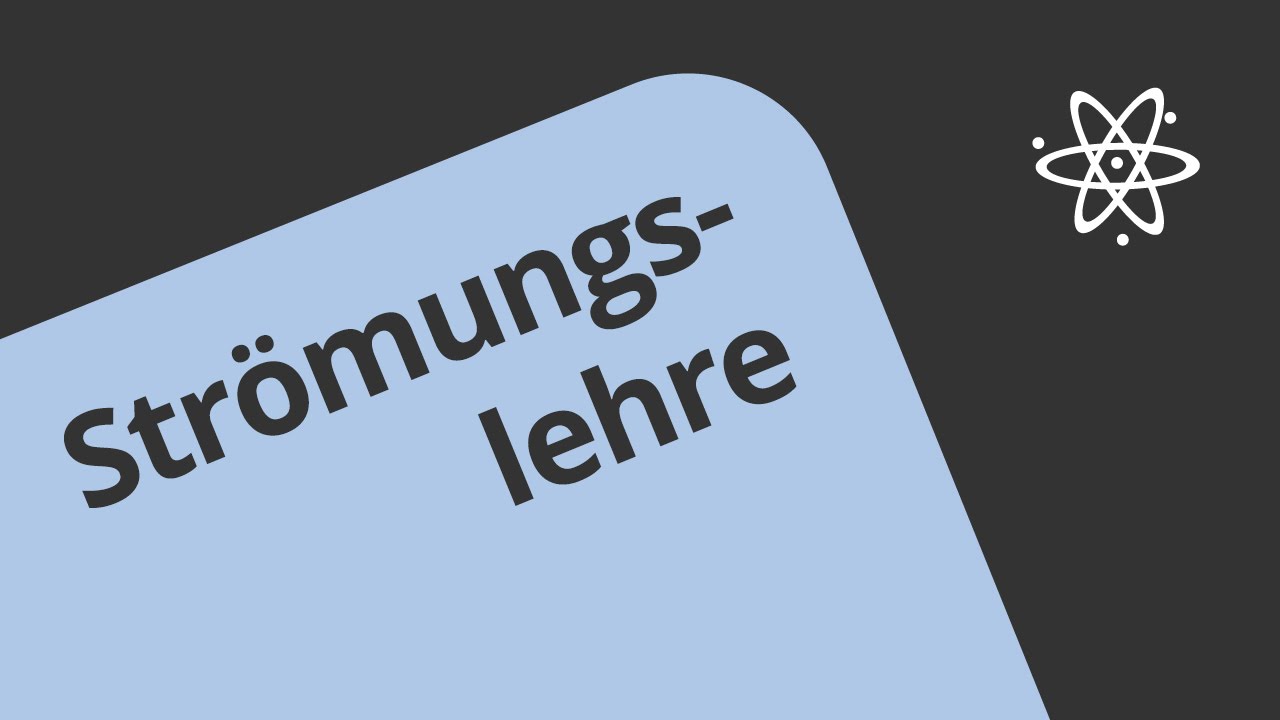 Str&ouml;mungslehre 1 (Einleitung) | Naturwissenschaften und Mathematik | Fluidmechanik