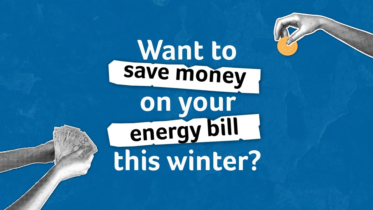 Consumer advice: Want to save money on your energy bill this winter?