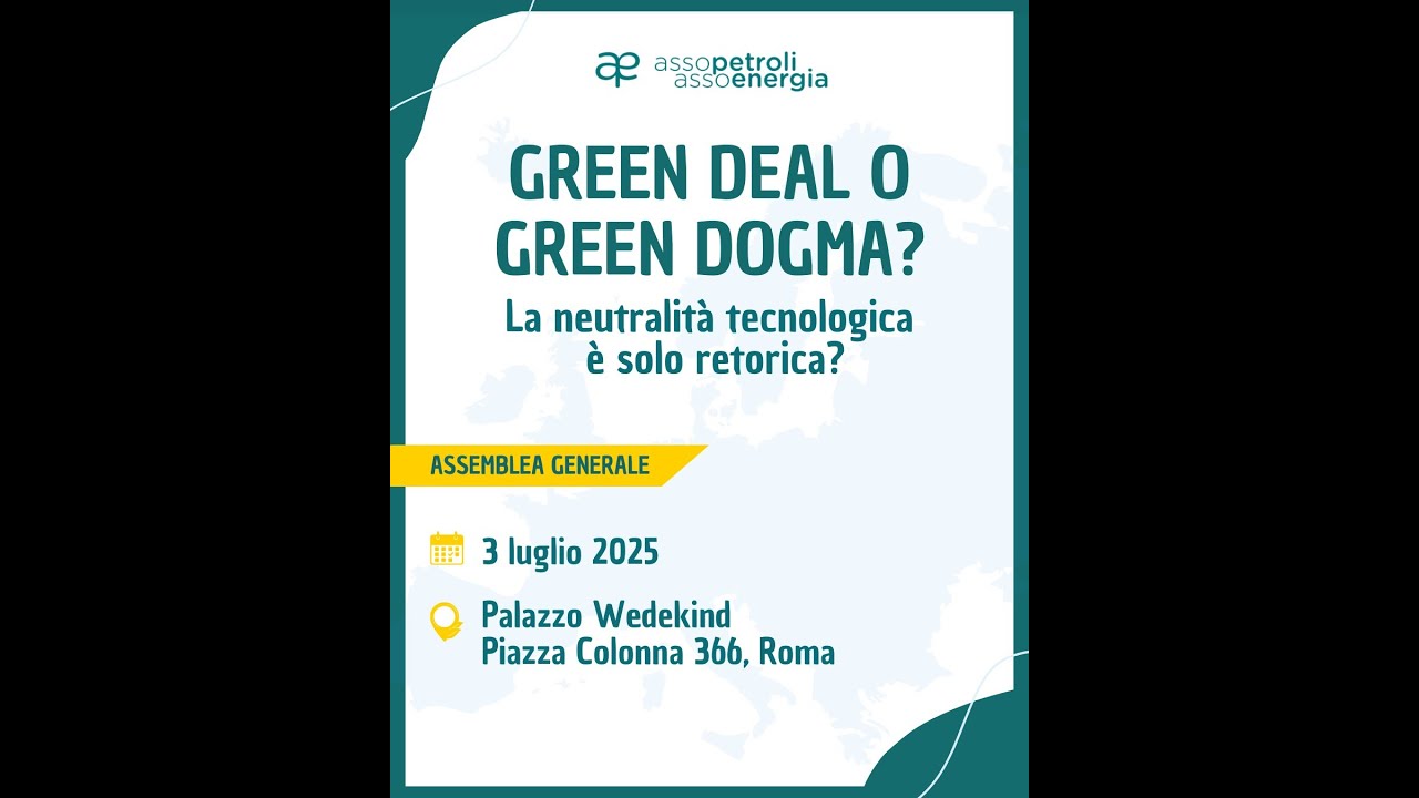ASSEMBLEA GENERALE DI ASSOPETROLI-ASSOENERGIA 2025