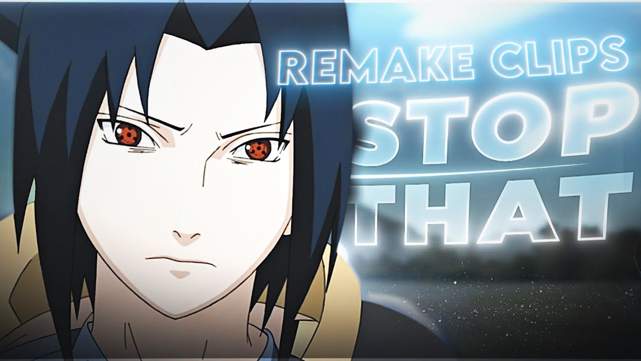 Stop That || Sasuke Vs Deidara || XENOZ Remake Clips [AMV/Edit] 1080p