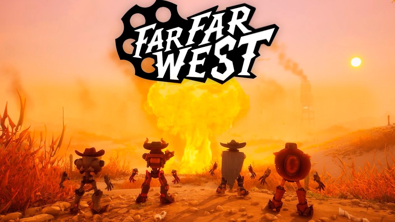 Far Far West пробуем новый co-op