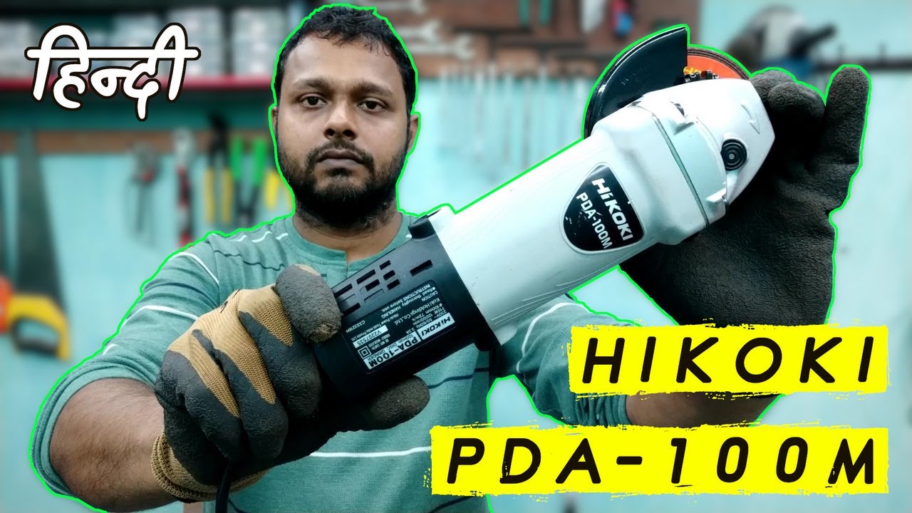 HiKOKI PDA-100M 4-Inch Heavy Duty Angle Grinder – Practical Review