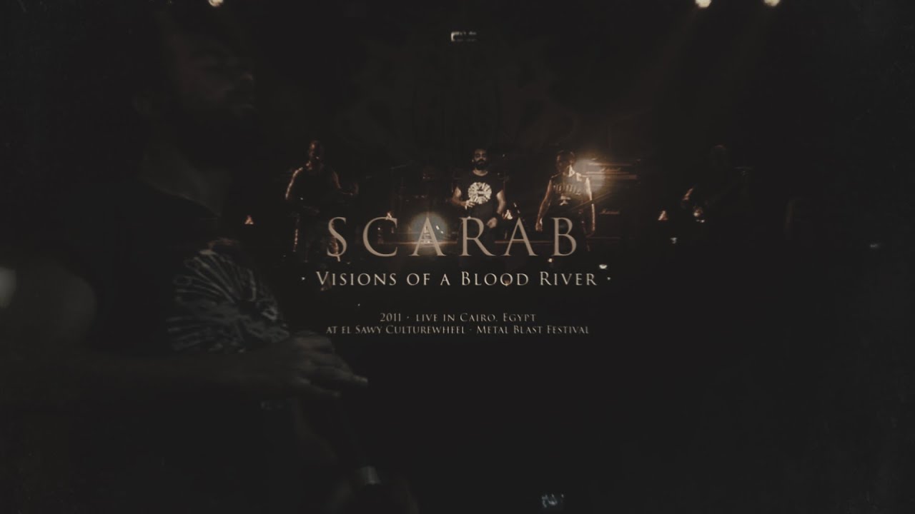 Scarab - Visions of a Blood River (Live in Cairo 2011- Metal Blast Festival)