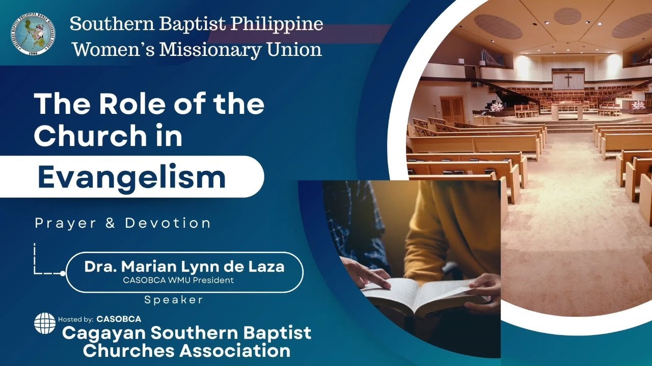 SBPWMU Prayer & Devotion | February 7, 2026 | The Role of the Church in Evangelism