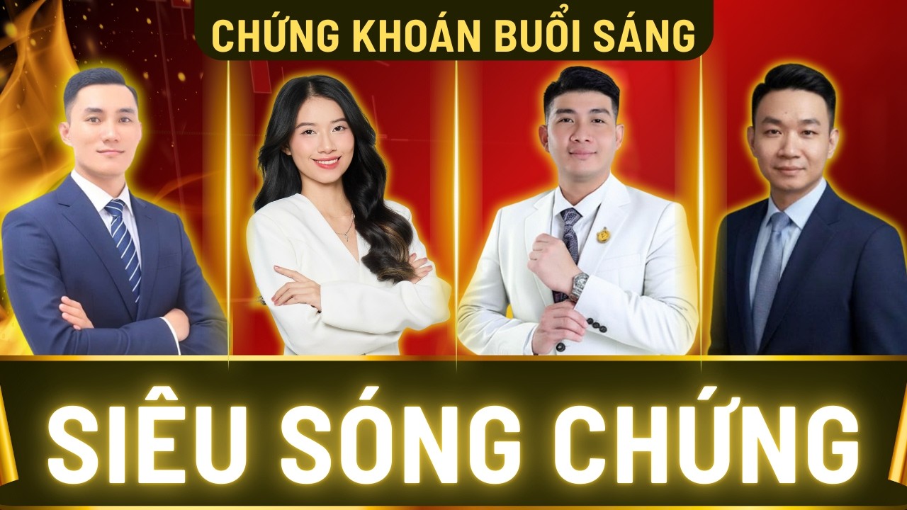 Chứng Khoán Buổi Sáng: VÌ SAO THÁNG 3 CÓ THỂ XUẤT HIỆN SIÊU SÓNG NGÀNH CHỨNG KHOÁN?