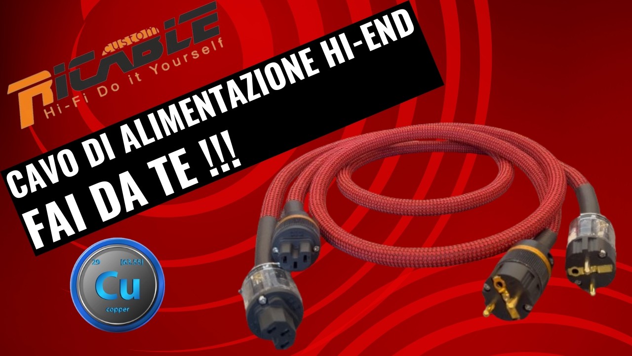 Cavo di Alimentazione Hi-End Fai-da-Te: Powered by Ricable!