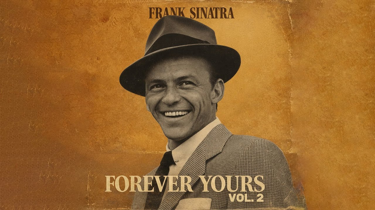 Frank Sinatra & Nat King Cole Inspired | Lost 60’s Soul, Blues & Jazz Album – Forever Yours II