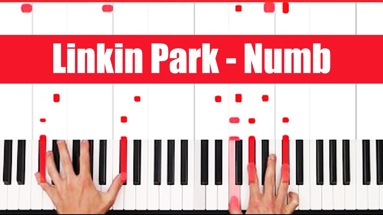 Numb Linkin Park Piano Tutorial Full Song