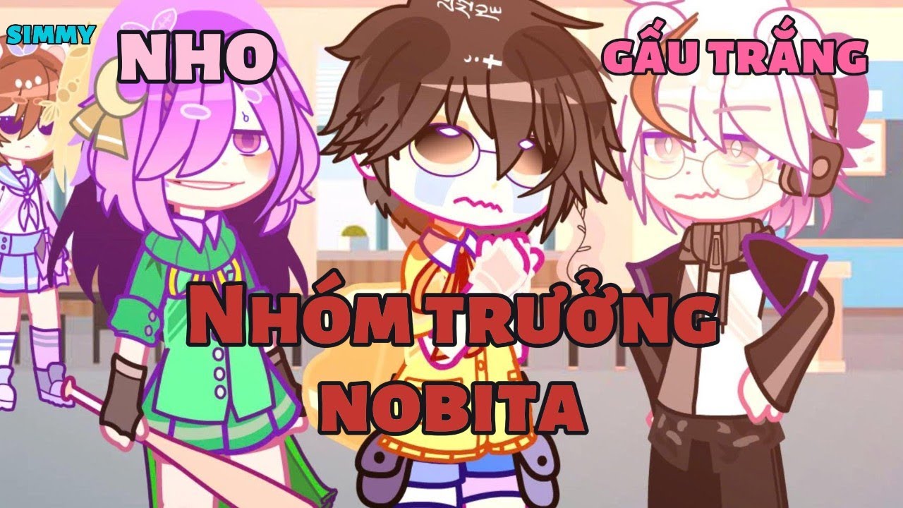 Gacha Club Lớp Học Siêu Quậy #6 - TỪ KẺ BỊ BẮT NẠT, NOBITA TRỞ THÀNH NGƯỜI DẪN DẮT CẢ NHÓM !?😎😲