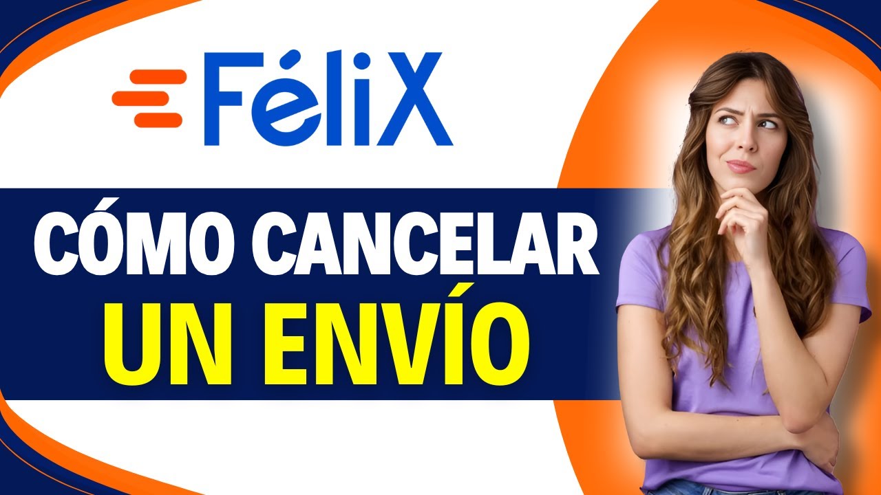 Como CANCELAR un ENVIO por FELIX PAGO (Paso a Paso)