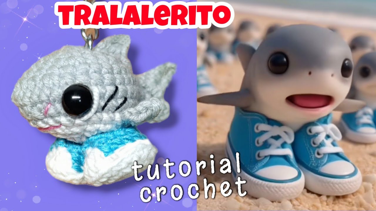tralalerito taralala tiburón 🦈👟 crochet amigurumi tralalero