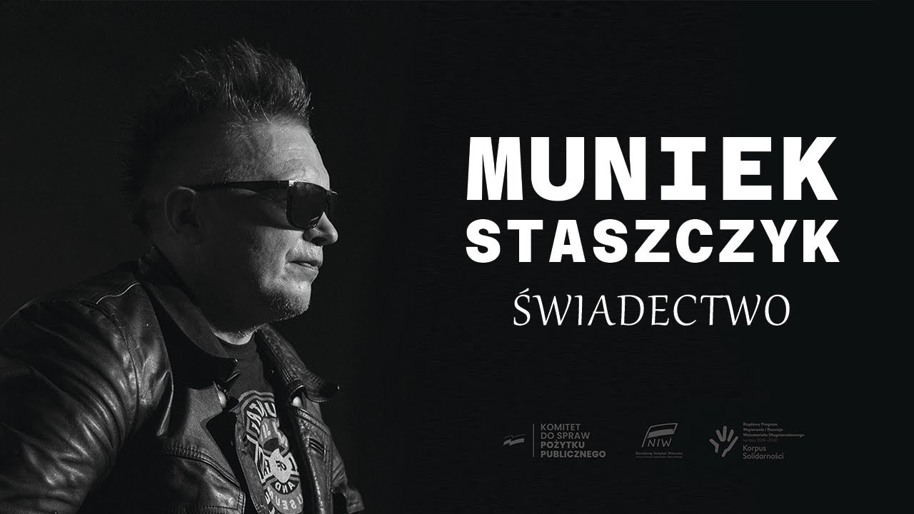 Muniek Staszczyk Świadectwo