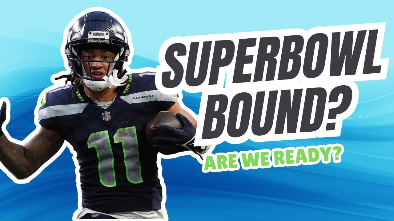 Seahawks' Super Bowl Shot: Are We Ready?
