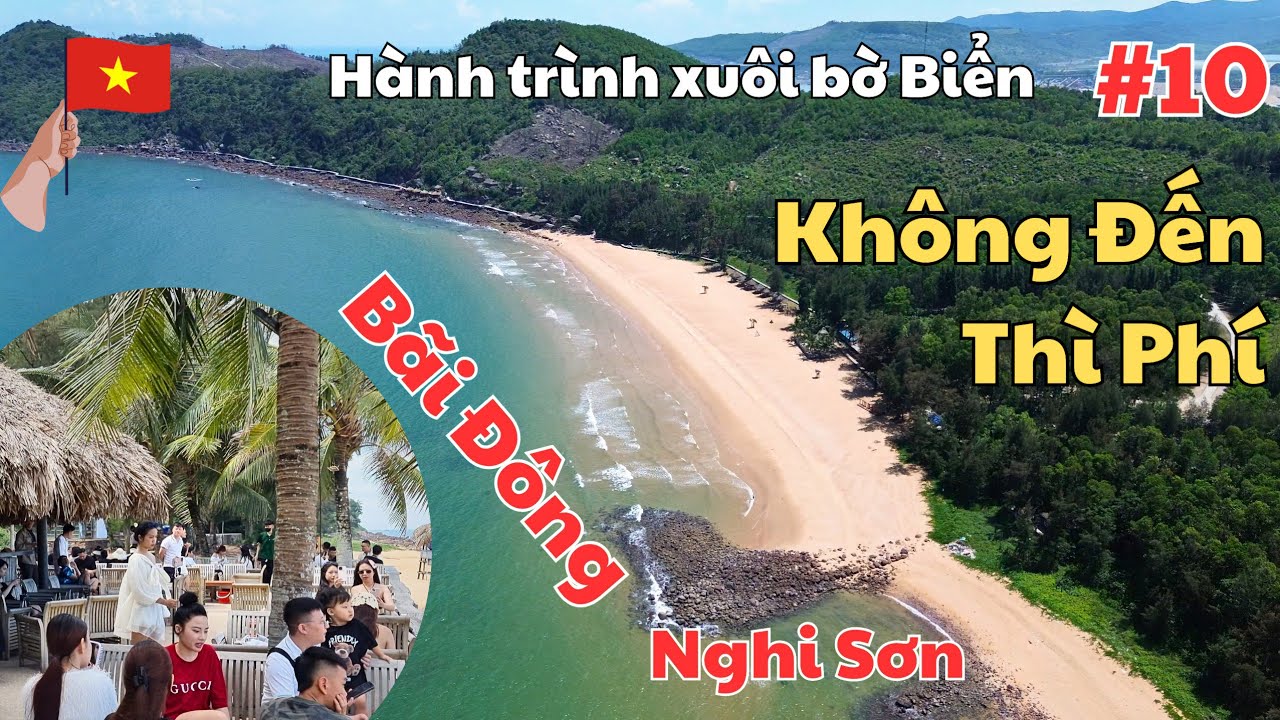 Bãi Đông Nghi Sơn, cảnh đẹp trời ban, nhìn đã muốn đến rồi, hành trình xuôi bờ biển #10