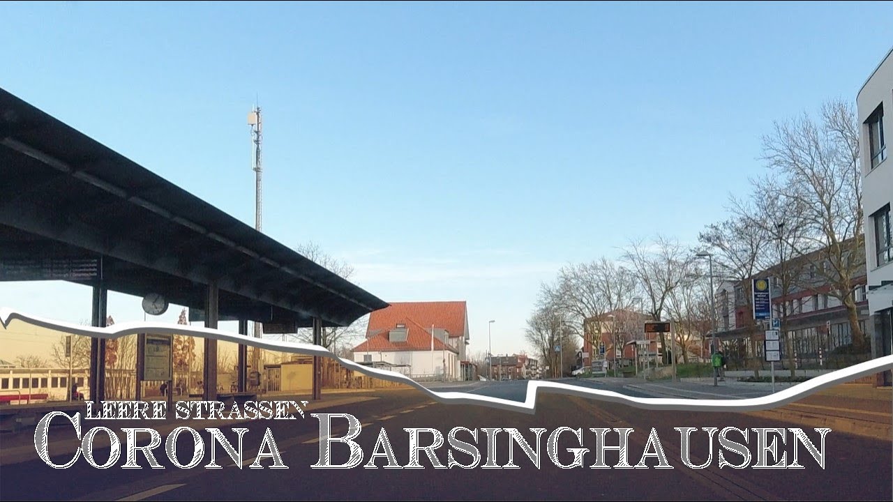 Corona Barsinghausen so leer sind die Strassen
