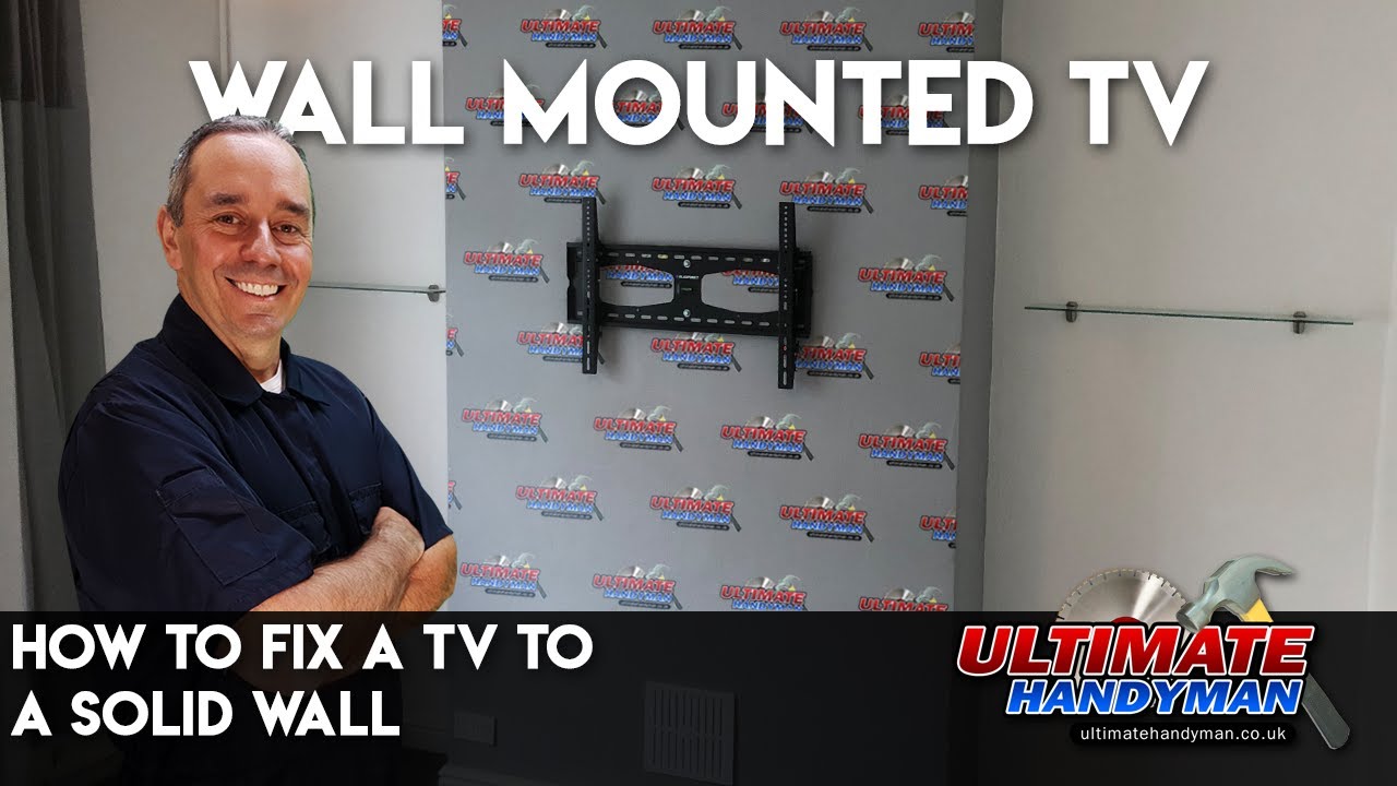 How to hang a TV on a solid wall | fix Tv to wall