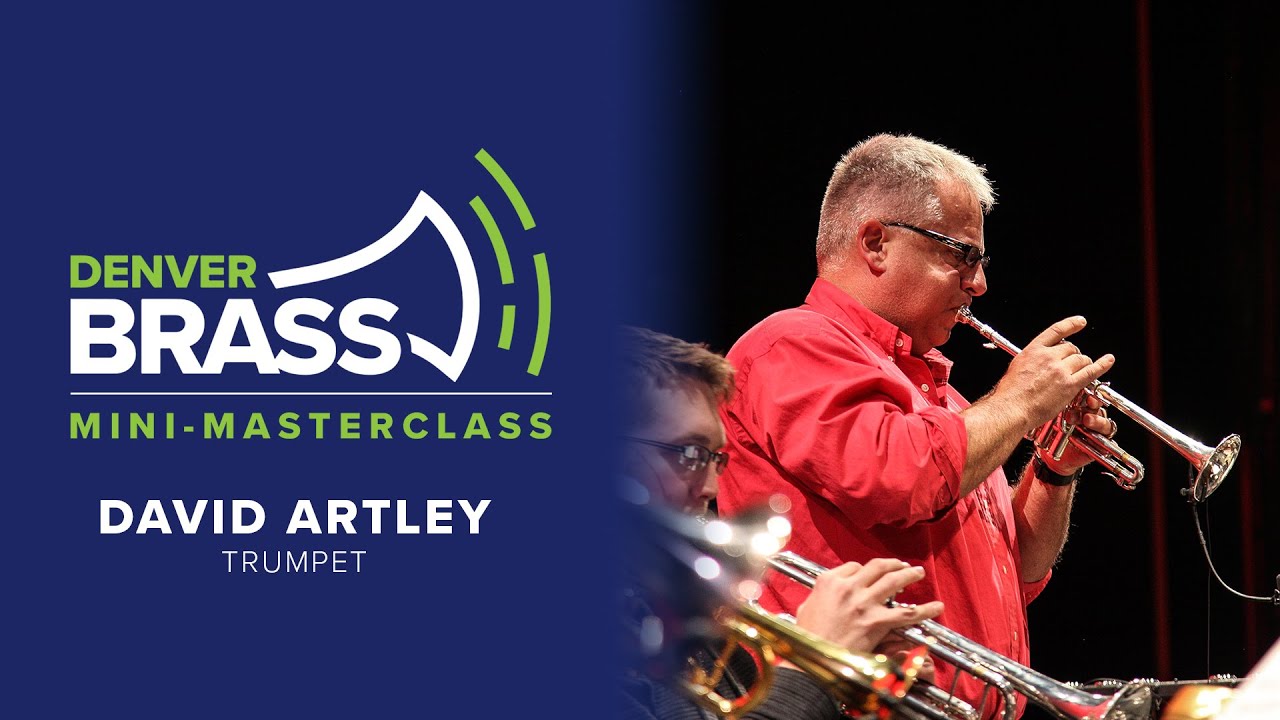 Mini-Masterclass: Breathing Exercises with David Artley (Denver Brass)