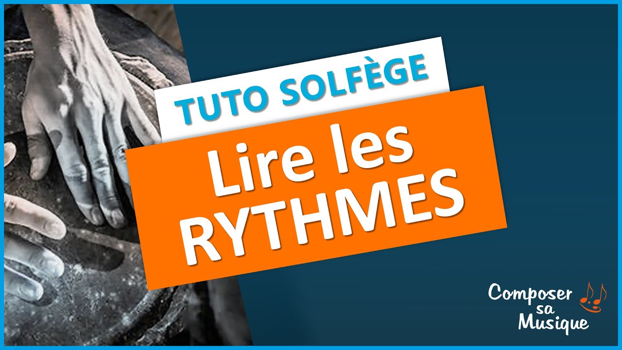 Comment lire une partition (2/2) :les rythmes et les symboles
