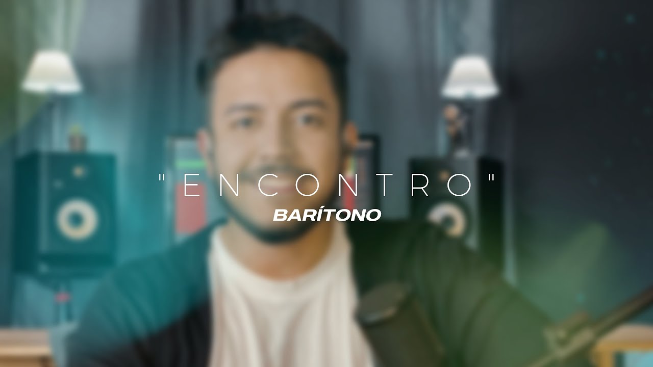Kit de voz - Encontro I BARÍTONO