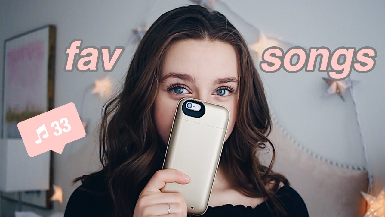 Fav Songs Playlist! // February 2018