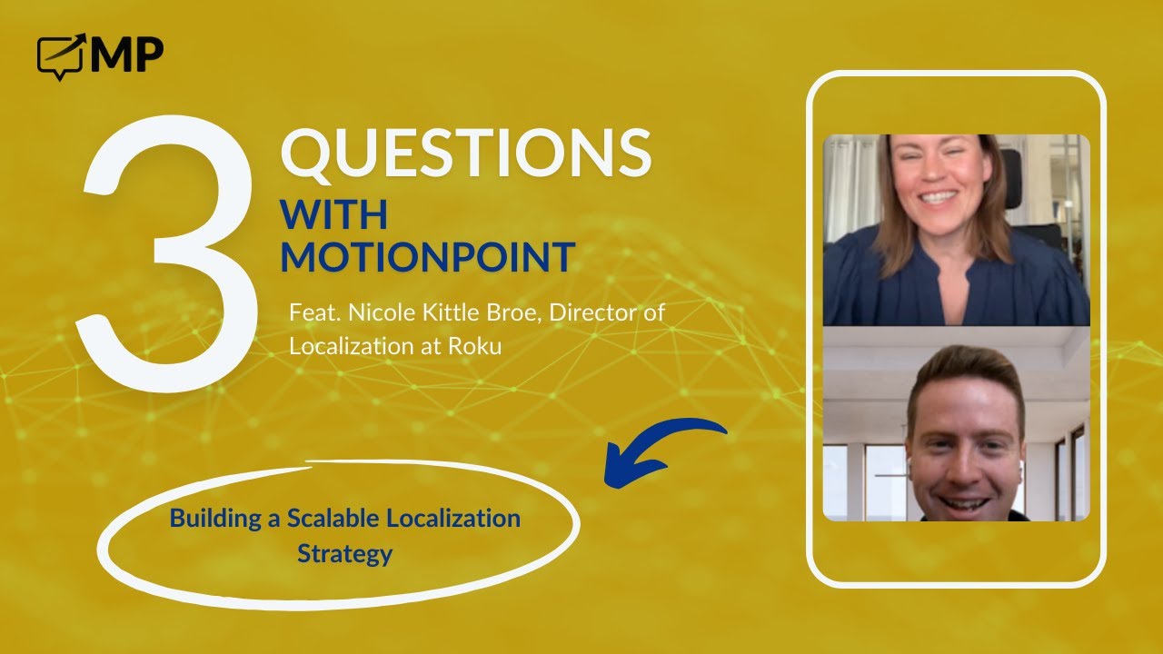 3 Questions with Nicole Kittle Broe - Building Localization Strategies