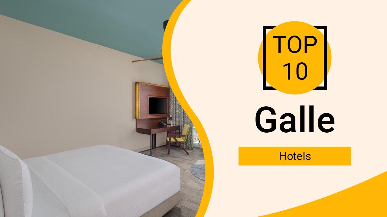 Top 10 Best Hotels to Visit in Galle | Sri Lanka - English