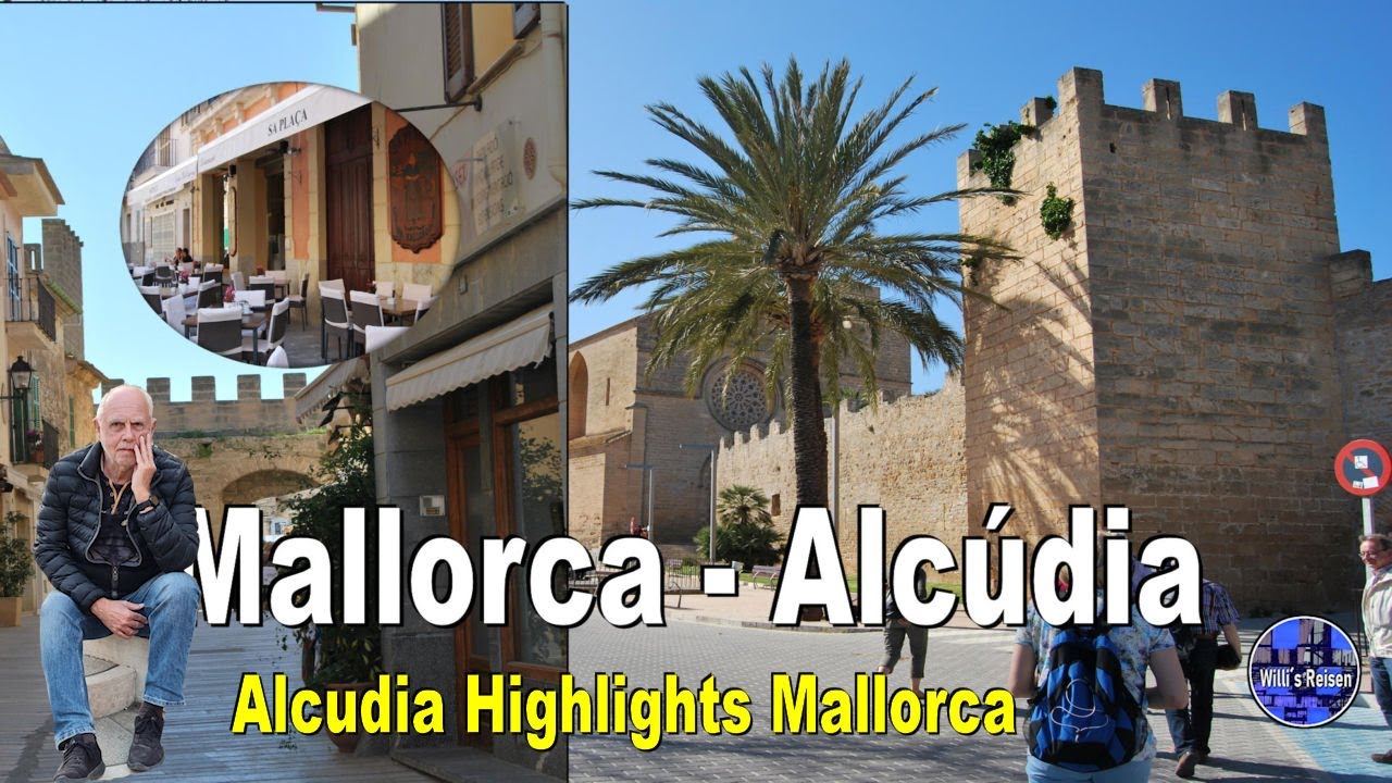 🇪🇦 Mallorca - “Entdecke mit mir Alcúdia