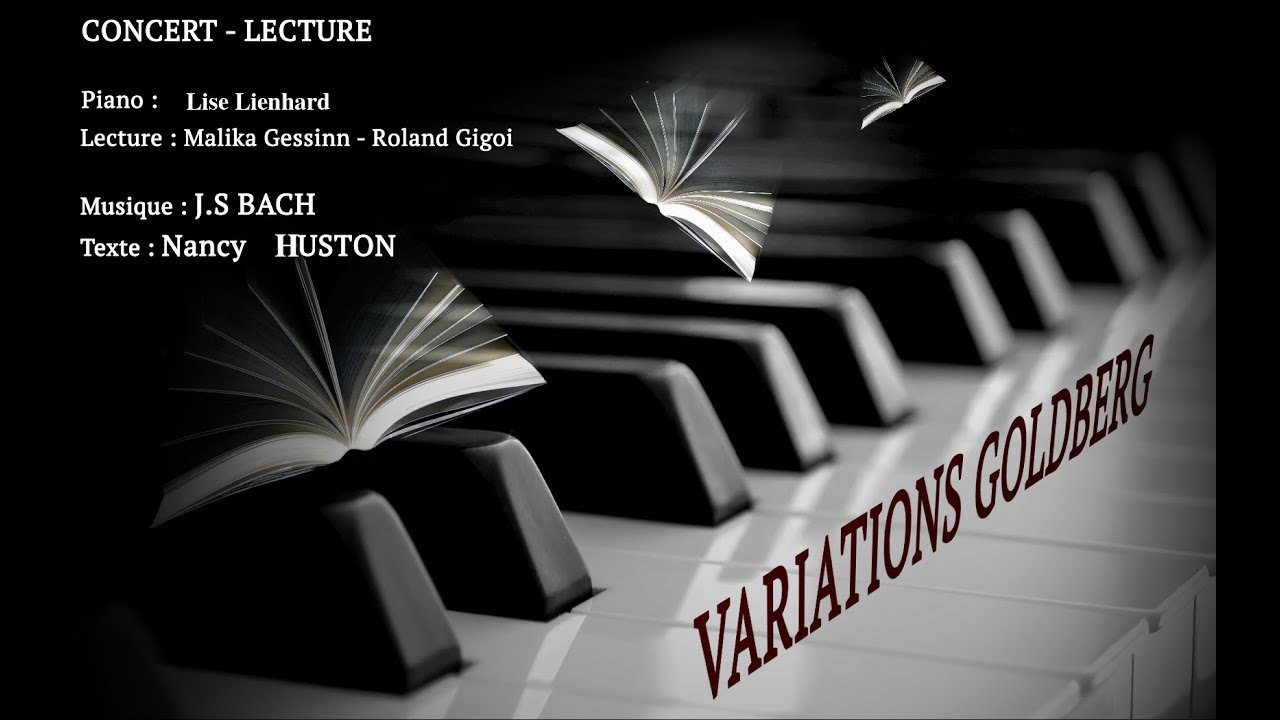 Variations Goldberg - Nancy Huston - J.S Bach