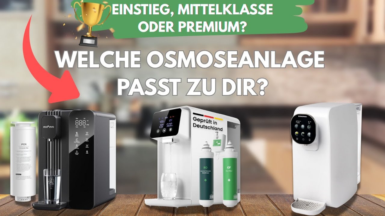Osmoseanlagen f&uuml;r jedes Budget &ndash; Top Empfehlungen von g&uuml;nstig bis Premium