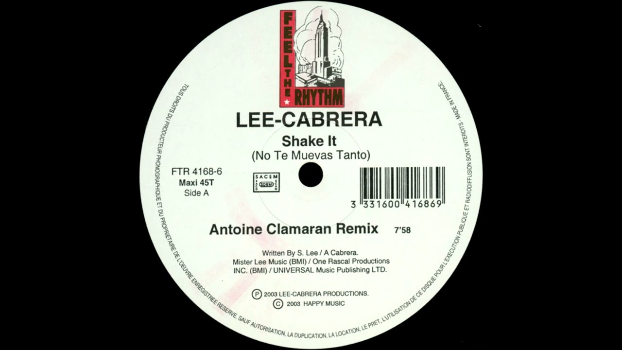 Lee-Cabrera &ndash; Shake It (Antoine Clamaran Mix)