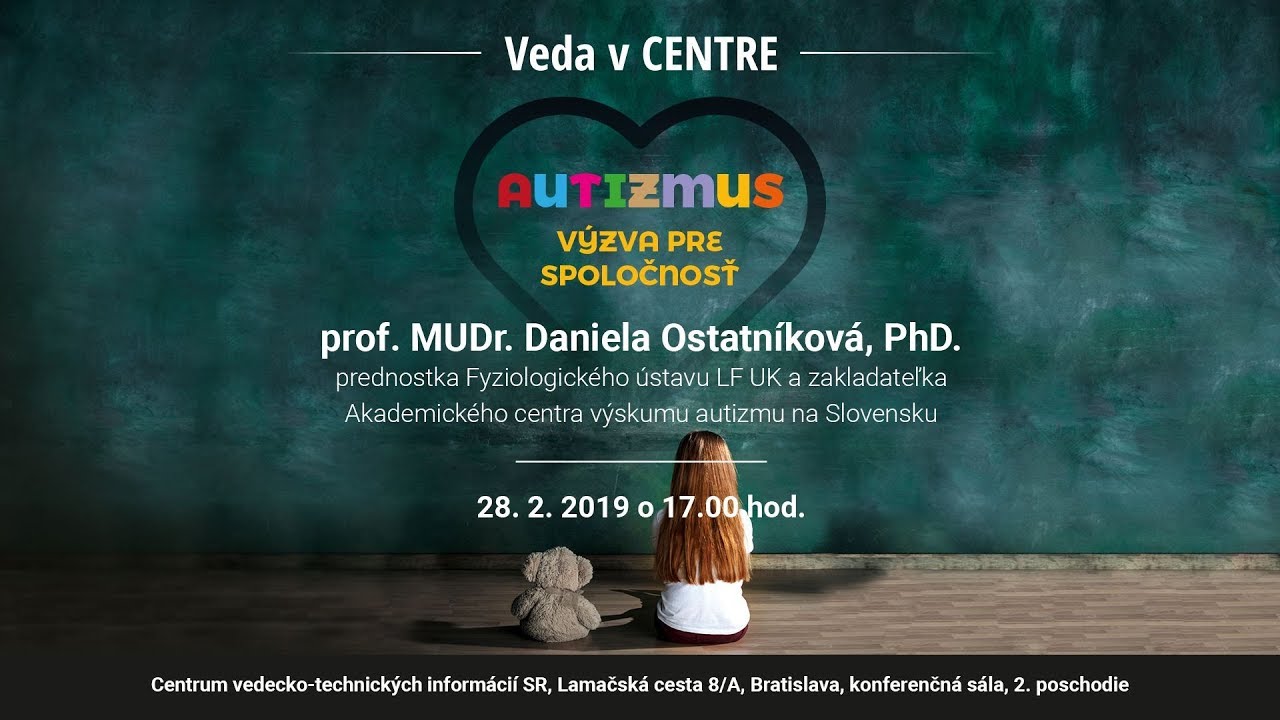 Autizmus - výzva pre spoločnosť (Daniela Ostatníková)