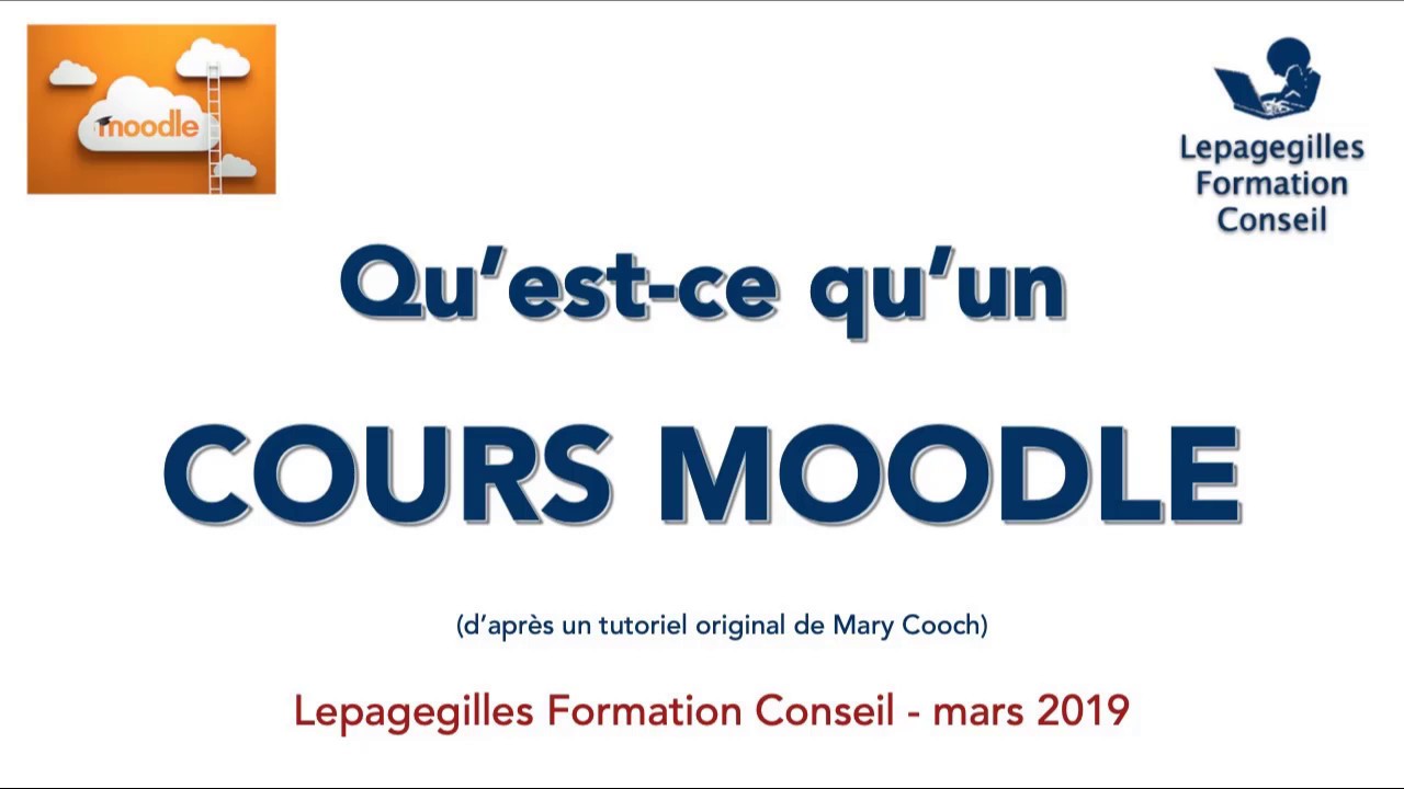 Qu'est-ce qu'un "COURS" dans Moodle (mars 2019)