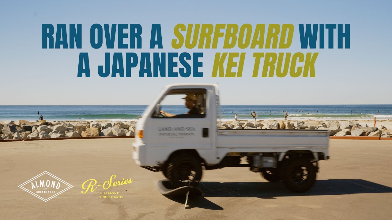 We RAN OVER A SURFBOARD with a Kei Truck! Does it SURVIVE?! Almond Surfboards Real R-Series Reviews