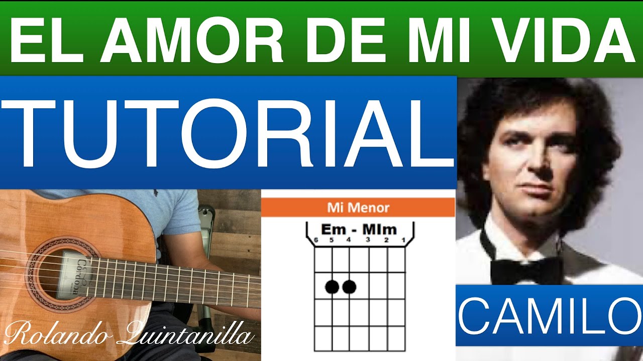 El Amor De Mi Vida [ Tutorial Con Guitarra ] Todos Los Acordes