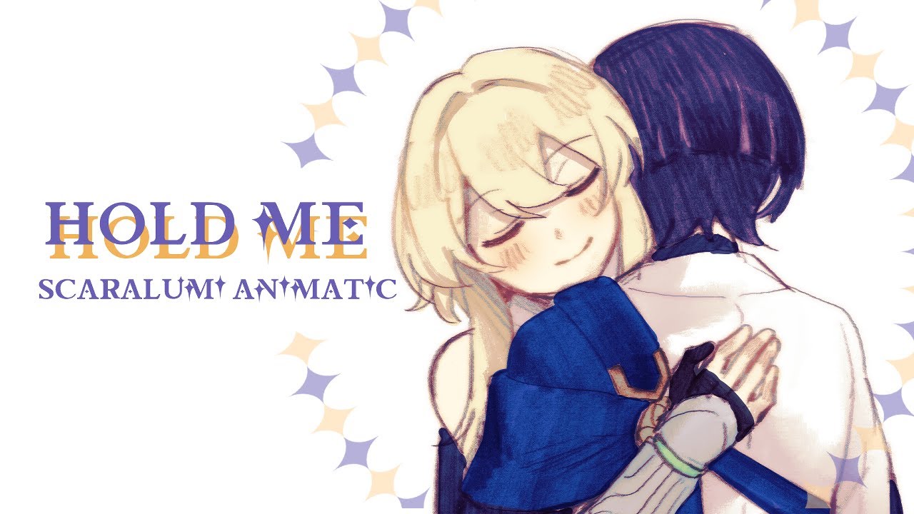 [Genshin Impact] Hold me - scaralumi MV