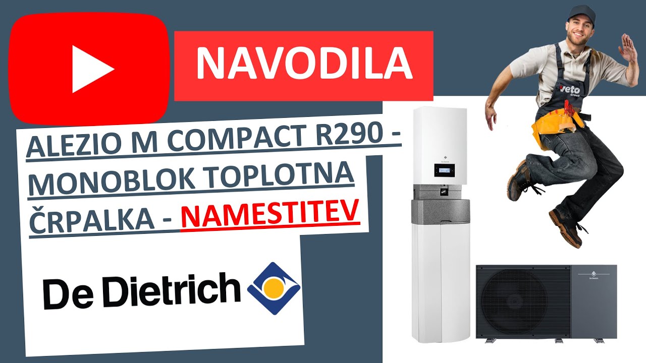 (novo) DE DIETRICH - ALEZIO M R290 Monoblok toplotna črpalka zrak-voda; navodila za namestitev