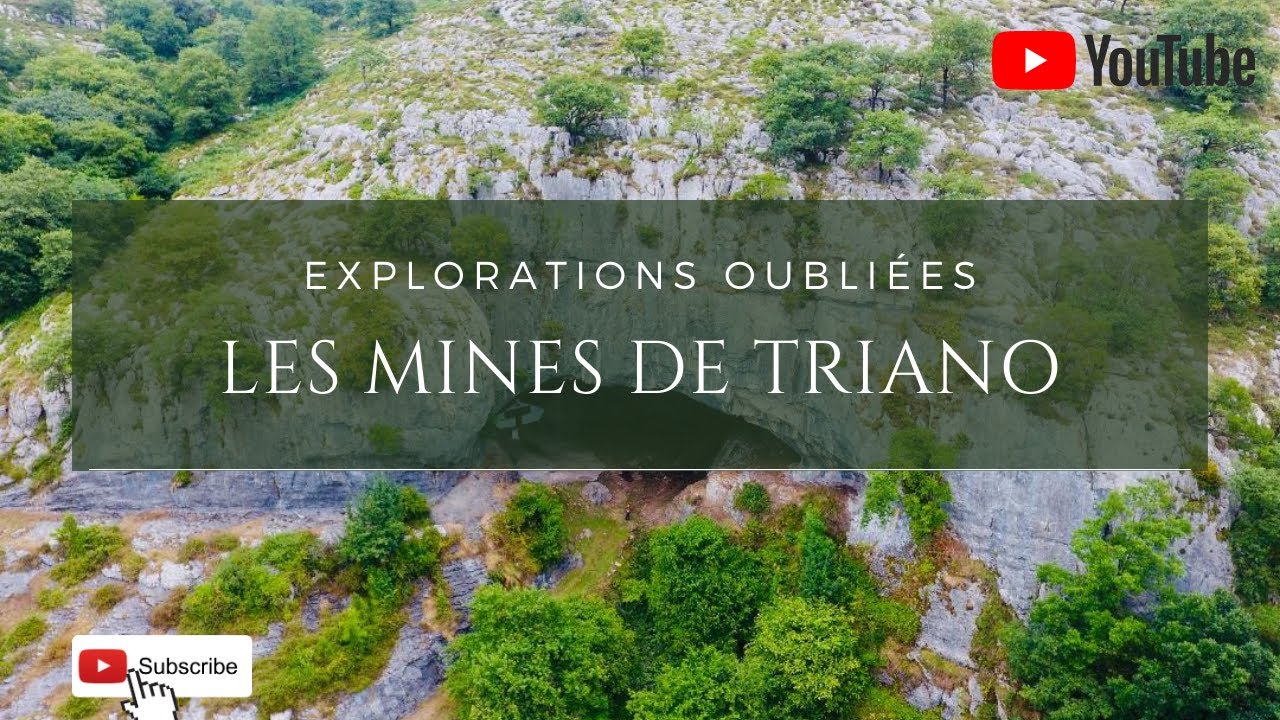 Les Mines Oubliées de Triano