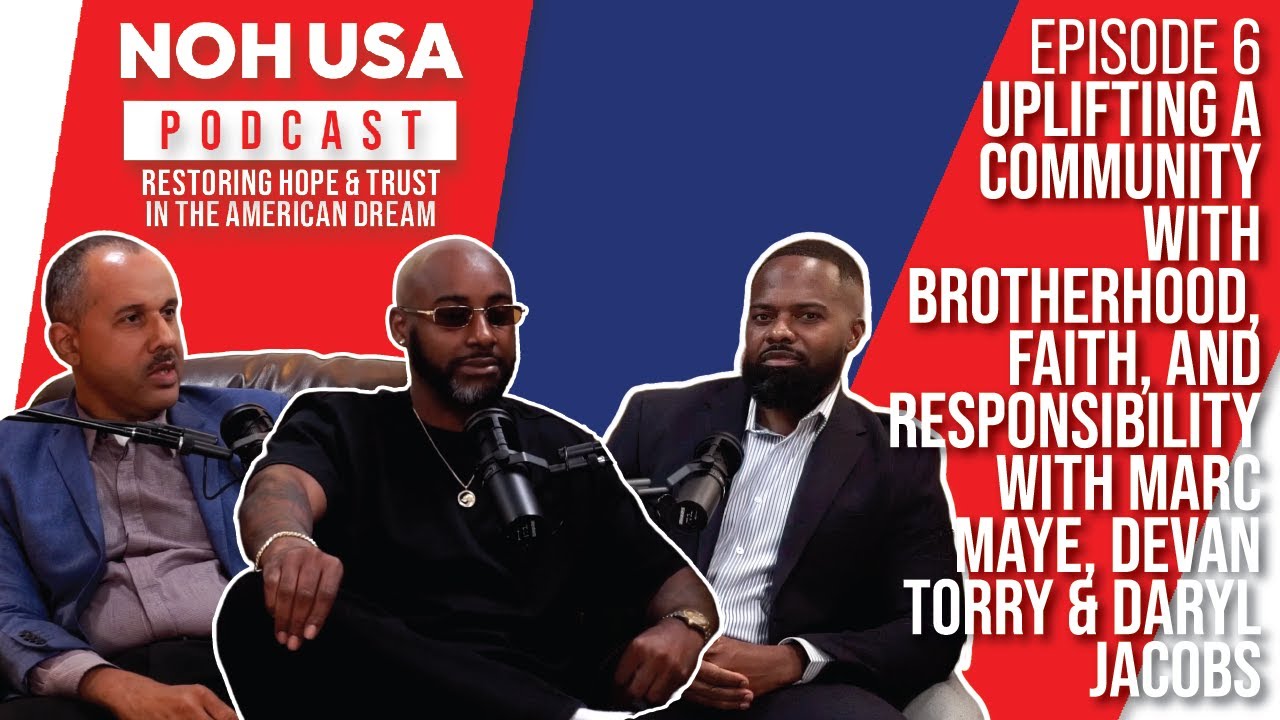 Episode 6: Uplifting a Community with Brotherhood, Faith, and Responsibility