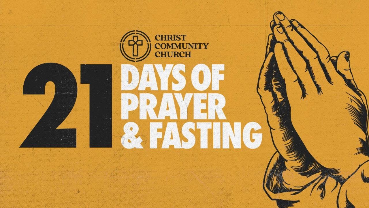 Fast | 21 Days of Prayer & Fasting