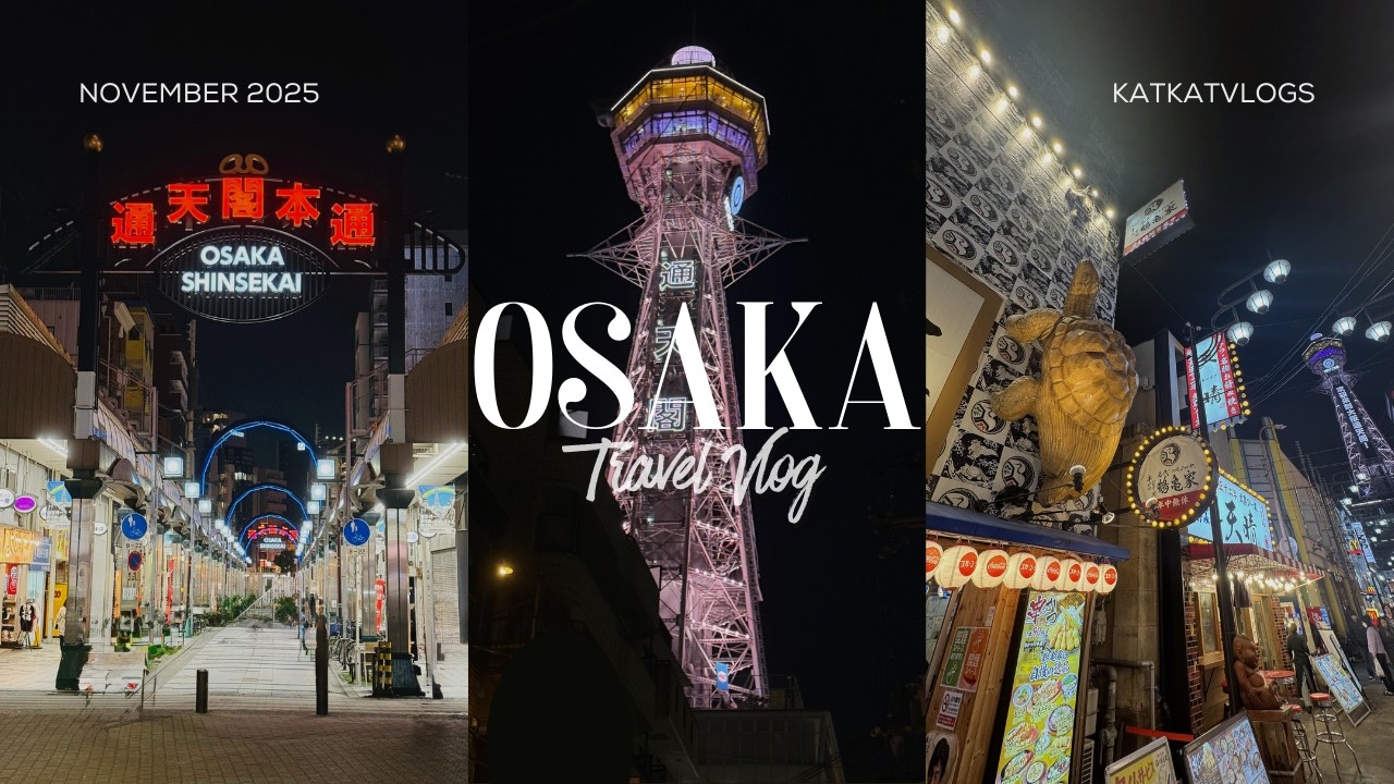 Osaka Part 3 || Tsutenkaku and Shinsekai
