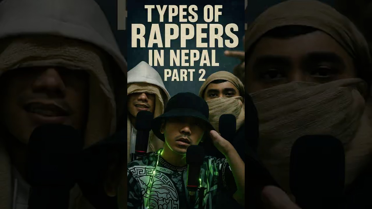 Part2 - NEPALI RAPPER 