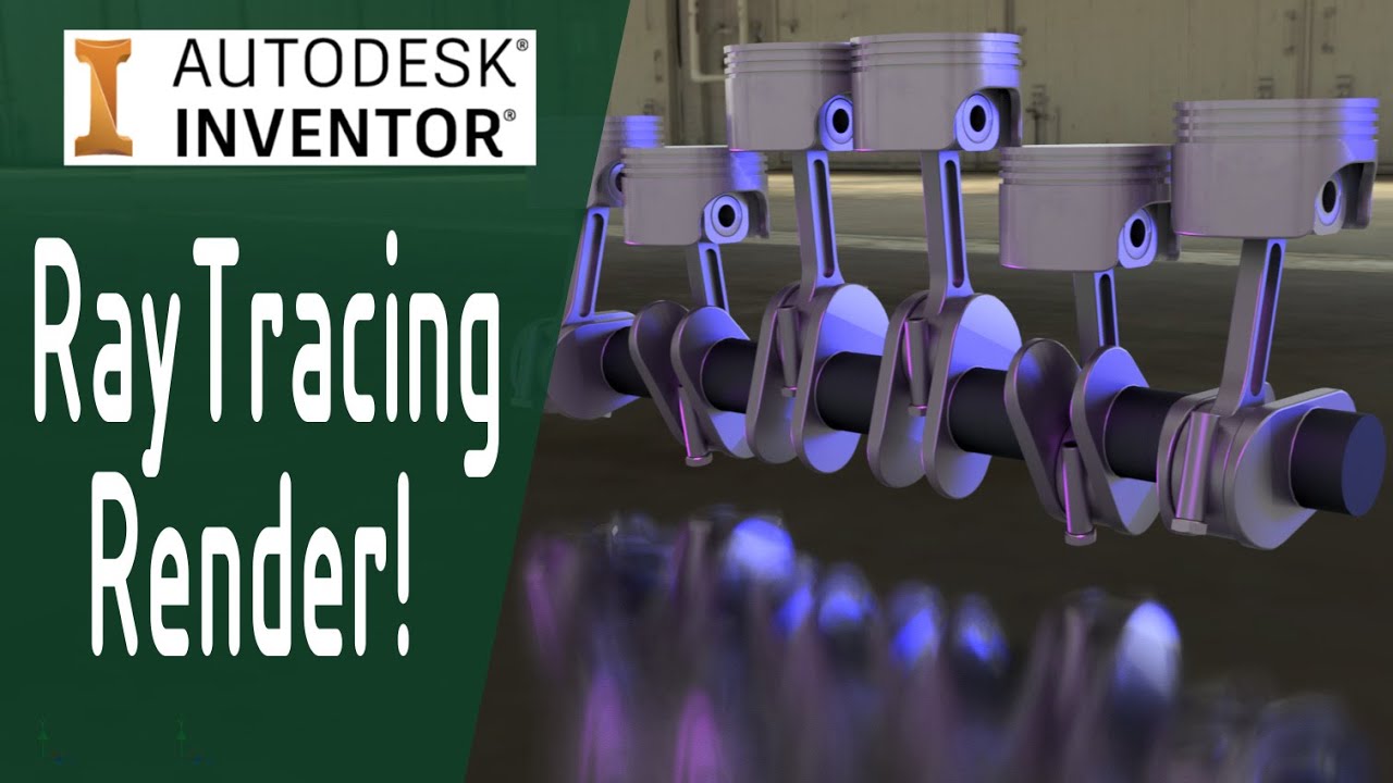 Cómo renderizar en Autodesk INVENTOR !!. RayTracing!