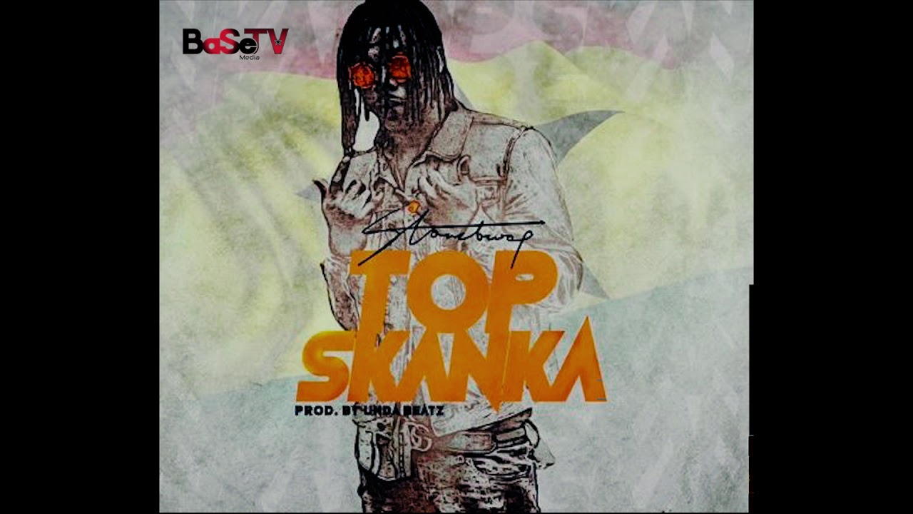 Stonebwoy &ndash; Top Skanka (Audio Slide) New
