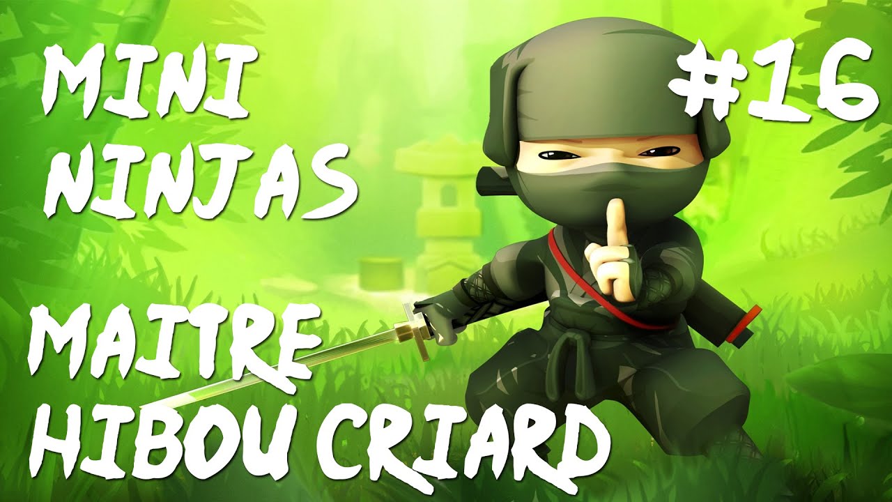 Mini Ninjas Walkthrough Fr Pc 1080p60fps: Chapitre 16 Maître Hibou Criard