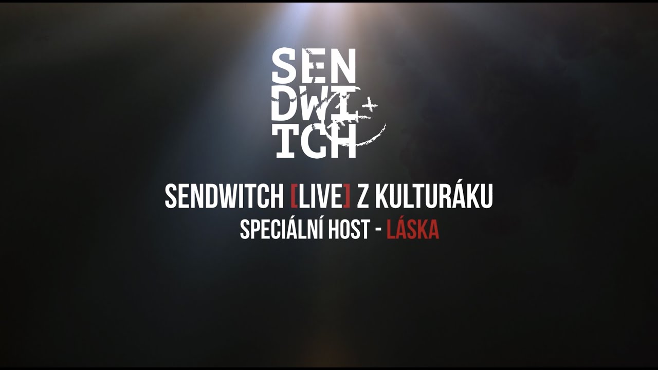 SENDWITCH - LIVE z kulturáku (záznam vysílání 10.5.2020)